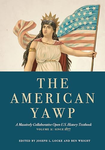 Amazon.com: The American Yawp, Second Edition: A Massively
